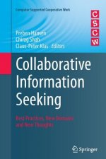 Collaborative Information Seeking