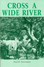 Cross a Wide River