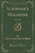 Scribner's Magazine, Vol. 68