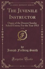 The Juvenile Instructor, Vol. 48