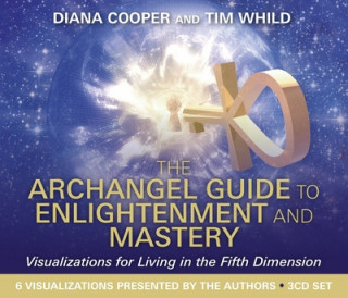 Archangel Guide to Enlightenment and Mastery