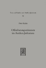 Offenbarungsstimmen im Antiken Judentum