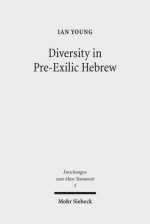 Diversity in Pre-Exilic Hebrew