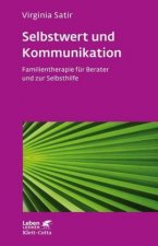 Selbstwert und Kommunikation (Leben Lernen, Bd. 18)