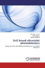 ZnO based ultraviolet photodetectors