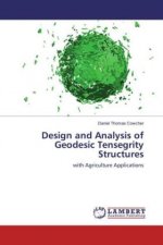 Design and Analysis of Geodesic Tensegrity Structures