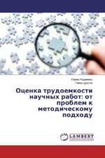 Ocenka trudoemkosti nauchnyh rabot: ot problem k metodicheskomu podhodu