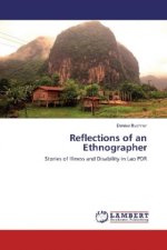 Reflections of an Ethnographer