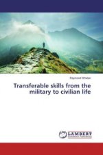 Transferable skills from the military to civilian life