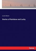 Stories of Rainbow and Lucky