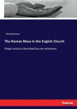 Roman Mass in the English Church