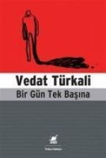 Bir Gün Tek Basina