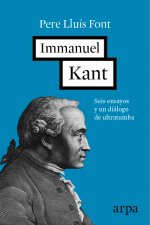Immanuel Kant: Seis ensayos y un diálogo de ultratumba