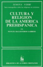 Cultura y religión de la América prehispánica