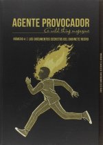 Agente provocador, A wild thing magazine 4