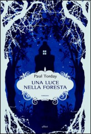 Una luce nella foresta