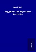 Aegyptische und Abyssinische Arachniden