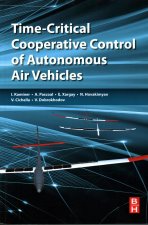 Time-Critical Cooperative Control of Autonomous Air Vehicles
