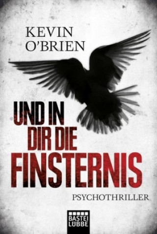 Und in dir die Finsternis