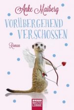 Vorübergehend verschossen