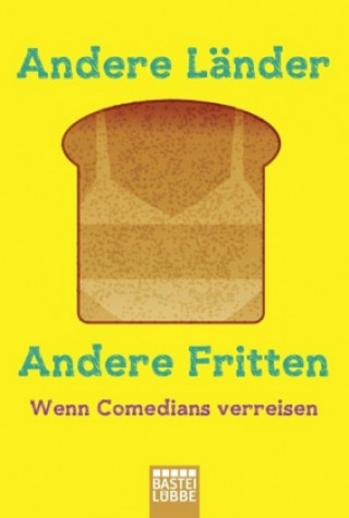 Andere Länder, andere Fritten