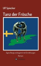 Tanz der Froesche