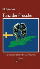 Tanz der Froesche