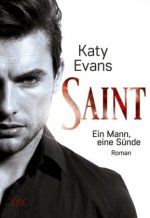 Evans, K: Saint - Ein Mann, eine Sünde