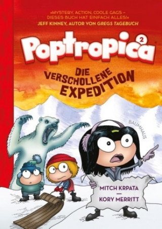 Poptropica 02. Die verschollene Expedition