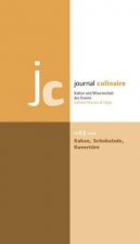 journal culinaire No. 23. Kakao - Schokolade - Kuvertüre