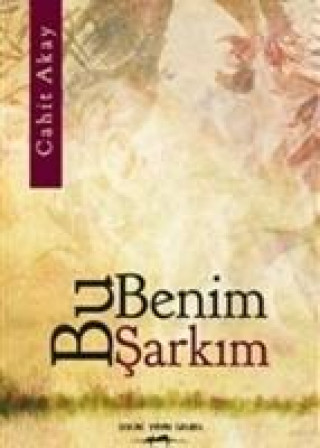 Bu Benim Sarkim