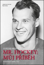 Mr. Hockey: Můj příběh