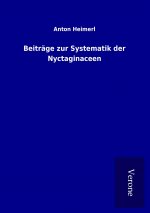 Beiträge zur Systematik der Nyctaginaceen