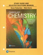 Study Guide and Selected Solutions Manual for Chemistry