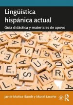 Linguistica hispanica actual: guia didactica y materiales de apoyo