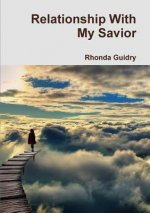 Relationship with My Savior