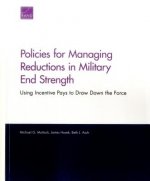 Policies for Managing Reductions in Military End Strength