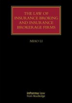 Law of Insurance Broking and Insurance Brokerage Firms