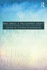 What Makes a Philosopher Great?