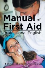 Manual Of First Aid Professional English