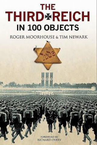 Third Reich in 100 Objects