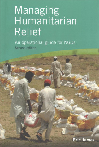 Managing Humanitarian Relief 2nd Edition