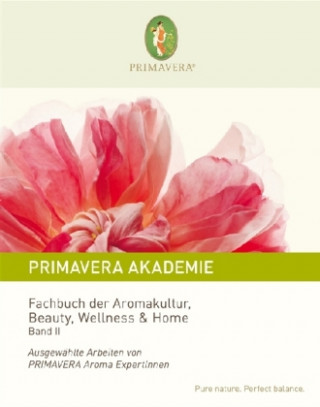 Fachbuch der Aromakultur. Bd.2