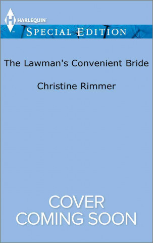 LAWMANS CONVENIENT BRIDE