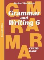 Saxon Grammar & Writing 2nd Edition Grade 6 Student Workbook