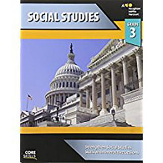 Steck-Vaughn Core Skills Social Studies: Workbook Grade 3