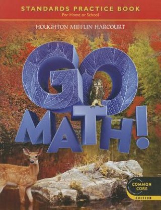 Go Math!, Grade 6: Student Practice Book