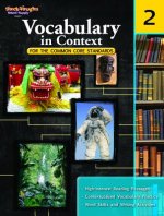 Vocabulary in Context for the Common Core Standards, Grade 2