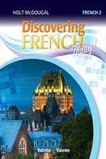 Discovering French Today: Student Edition Level 2 2013
