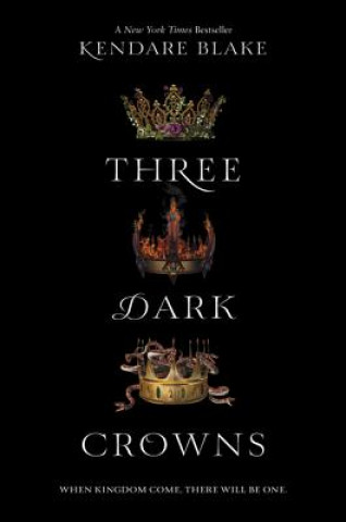 Three Dark Crowns (Kendare Blake)(Miękka)
